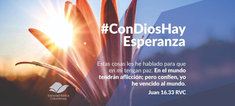 #ConDiosHayEsperanza