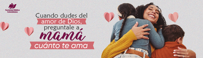 Cuando no entiendas el amor de Dios, pregúntale a tu mamá cuánto te ama