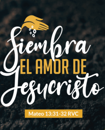 Siembra el amor de Jesucristo