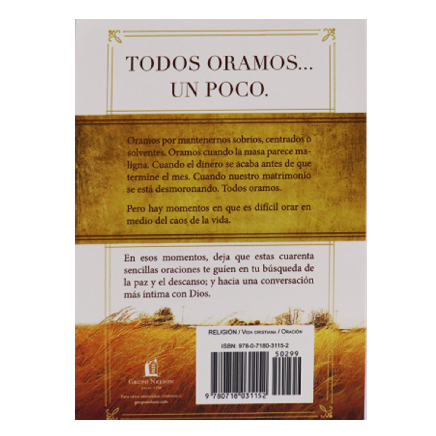 40 ORACIONES SIMPLES QUE BRINDAN PAZ Y DESCANSO