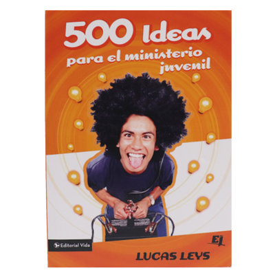 500 IDEAS PARA EL MINISTERIO JUVENIL