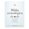 BIBLIA CRONOLOGICA DÍA POR DÍA RVR1960