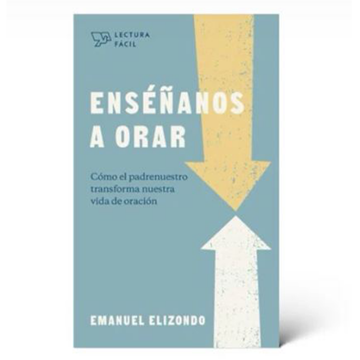 ENSÉÑANOS A ORAR