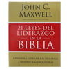 21 LEYES DEL LIDERAZGO EN LA BIBLIA