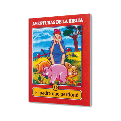 Cartilla Mini Aventuras -16 EL PADRE QUE PERDONÓ